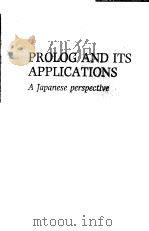 PROLOG AND ITS APPLICATIONS A JAPANESE PERSPECTIVE PDF电子版封面 0412377705