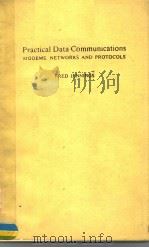 PRACTICAL DATA COMMUNICATIONS MODEMS NETWORKS AND PROTOCOLS PDF电子版封面 0632013060