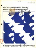 IEEE GUIDE FOR FIELD TESTING POWER APPARATUS INSULATION PDF电子版封面