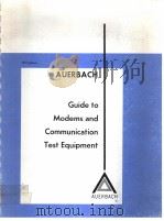 GUIDE TO MODEMS AND COMMUNICATION TEST EQUIPMENT PDF电子版封面 0877692467