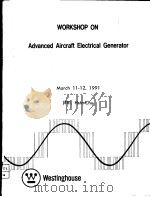 WORKSHOP ON ADVANCED AIRCRAFT ELECTRICAL GENERATOR PDF电子版封面