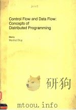 CONTROL FLOW AND DATA FLOW：CONCEPTS OF DISTRIBUTED PROGRAMMING（ PDF版）