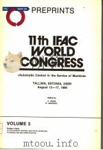 11TH IFAC WORLD CONGRESS VOLUME 3 PDF电子版封面 V.UTKIN O.JAAKSOO