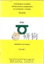 12TH WORLD CONGRESS INTERNATIONAL FEDERATION OF AUTOMATIC CONTROL VOLUME 7 PDF电子版封面