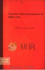 NON-LINEAR DIFFERENTIAL EQUATIONS OF HIGHER ORDER PDF电子版封面 9001752702 R.REISSIG G.SANSONE R.CONTI