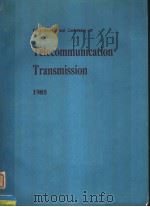 THIRD INTERNATIONAL CONFERENCE ON TELECOMMUNICATION TRANSMISSION 1985 PDF电子版封面