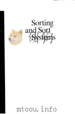 SORTING AND SORT SYSTEMS PDF电子版封面 0201144530