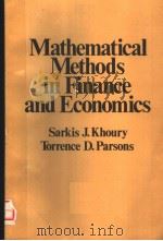 MATHEMATICAL METHODS IN FINANCE AND ECONOMICS PDF电子版封面 0444004254 SARKIS J.KHOURY TORRENCE D.PA