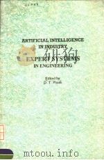 ARTIFICIAL INTELLIGENCE IN INDUSTRY EXPERT SYSTEMS IN ENGINEERING PDF电子版封面 0948507772