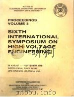 PROCEEDINGS  VOLUME 3 SIXTH INTERNATIONAL SYMPOSIUM ON HIGH VOLTAGE ENGINEERING（ PDF版）