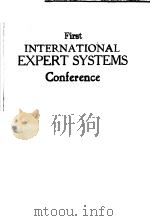 FIRST INTERNATIONAL EXPERT SYSTEMS CONFERENCE PDF电子版封面