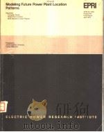 MODELING FUTURE POWER PLANT LOCATION PATTERNS PDF电子版封面 T.W.EAGLES J.L.COHON C.REVEL