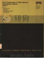 COST COMPONENTS OF HIGH-CAPACITY TRANSMISSION OPTIONS VOLUME 2 PDF电子版封面 E.S.DOOCY F.M.BOWERS D.R.SMI