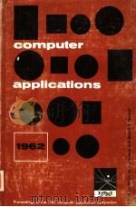 COMPUTER APPLICATIONS 1962     PDF电子版封面    MILTON M.GUTTERMAN AND ROBERT 