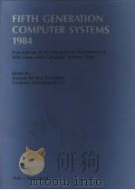 FIFTH GENERATION COMPUTER SYSTEMS 1984     PDF电子版封面  4274072215   