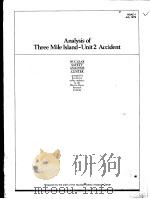 ANALYSIS OF THREE MILE ISLAND-UNIT 2 ACCIDENT PDF电子版封面