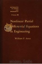 NONLINEAR PARTIAL DIFFERENTIAL EQUATIONS IN ENGINEERING PDF电子版封面 WILLIAM F.AMES