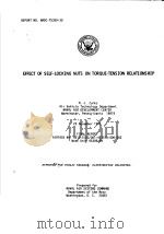 EFFECT OF SELF-LOCKING NUTS ON TORQUE-TENSION RELATIONSHIP PDF电子版封面 M.J.ZURKO