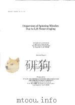 DISPERSION OF SPINNING MISSILES DUE TO LIFT NONAVERAGING（ PDF版）