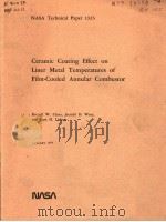 CERAMIC COATING EFFECT ON LINER METAL TEMPERATURES OF FILM-COOLED ANNULAR COMBUSTOR PDF电子版封面