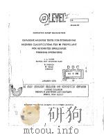 EXPLOSIVE HAZARDS TESTS FOR ESTABLISHING HAZARDS CLASSIFICATIONS FOR M1 PROPELLANT FOR AUTOMATED SIN PDF电子版封面 J.L.EVANS