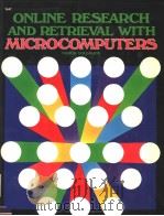ONLINE RESEARCH AND RETRIEVAL WITH MICROCOMPUTERS PDF电子版封面 083061947X