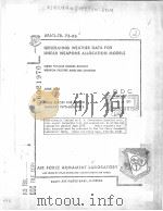 GENERATING WEATHER DATA FOR LINEAR WEAPONS ALLOCATION MODELS PDF电子版封面 JAMES V.BLOWERS