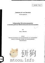 HEIBGASSEITIGE WARMEUBERGANGSZAHLEN IN HOCHENERGETISCHEN RAKETENTRIEBWERKEN BEI SCHUBVARIATION PDF电子版封面 HANS J.STERNFELD