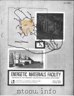 ENERGETIC MATERIALS FACILITY OPERATED BY THE CHEMISTRY AND MATERIALS SCIENCE DEPARTMENT PDF电子版封面 JOHN S.HALLAM
