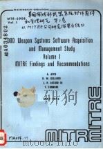 DOD WEAPON SYSTEMS SOFTWARE ACQUISITION AND MANAGEMENT STUDY VOLUME 1 MITRE FINDINGS AND RECOMMENDAT（ PDF版）