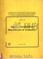PROCEEDINGS OF THE SOCIETY OF PHOTO-OPTICAL INSTRUMENTATION ENGINEERS VOLUME 171 OPTICAL COMPONENTS:（ PDF版）