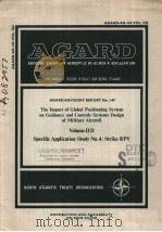 AGARD ADVISORY REPORT NO.147 THE IMPACT OF GLOBAL POSITIONING SYSTEM ON GUIDANCE AND CONTROLS SYSTEM     PDF电子版封面     