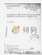 INFLUENCE OF NOSE SHAPE AND L/D RATIO ON PROJECTILE PENETRATION IN FROZEN SOIL PDF电子版封面 PAUL W.RICHMOND