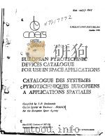 EUROPEAN PYROTECHNIC DEVICES CATALOGUE FOR USE IN SPACE APPLICATIONS CATALOGUE DES SYSTEMES PYROTECH PDF电子版封面