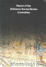 REPORT OF THE ORDNANCE SURVEY REVIEW COMMITTEE（ PDF版）