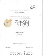 OPTIMAL STATE ESTIMATION OF BALLISTIC TRAJECTORIES WITH ANGLE-ONLY MEASUREMENTS（ PDF版）
