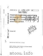 FRACTURE TOUGHNESS AND STRESS CORROSION CHARACTERISTICS OF ULTRAHIGH-STRENGTH 4340 STEEL-SUMMARY REV PDF电子版封面