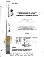 EXPERIMENTAL STUDY OF THE PLUME CHARACTERISTICS OF AN AGED MONOPROPELLANT HYDRAZINE THRUSTER（ PDF版）