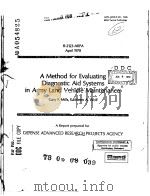 A METHOD FOR EVALUATING DIAGNOSTIC AID SYSTEMS IN ARMY LAND VEHICLE MAINTENANCE（ PDF版）