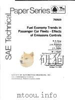 FUEL ECONOMY TRENDS IN PASSENGER CAR FLEETS-EFFECTS OF EMISSIONS CONTROLS PDF电子版封面 D.S.GRAY J.H.FREEMAN J.L.KEL
