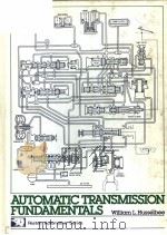 AUTOMATIC TRANSMISSION FUNDAMENTALS PDF电子版封面 0835902579 WILLIAM L.HUSSELBEE