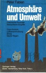 ATMOSPHARE UND UMWELT     PDF电子版封面  3540128638   