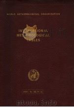 INTERNATIONAL METEOROLOGICAL TABLES     PDF电子版封面    S.LETESTU 
