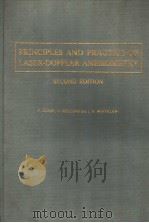 PRINCIPLES AND PRACTICE OF LASER-DOPPLER ANEMOMETRY SECOND EDITION PDF电子版封面 0122252608 F.DURST A.MELLING J.H.WHITEL