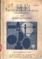 SECOND SYMPOSIUM ON METEOROLOGICAL OBSERVATIONS AND INSTRUMENTATION PDF电子版封面