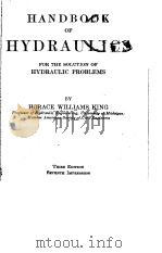 HANDBOOK OF HYDRAULICS FOR THE SOLUTION OF HYDRAULIC PROBLEMS THIRD EDITION     PDF电子版封面     