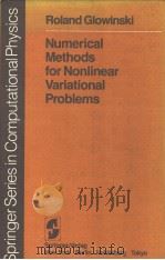 NUMERICAL METHODS FOR NONLINEAR VARIATIONAL PROBLEMS PDF电子版封面 0387124349 ROLAND GLOWINSKI