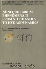 NONERQUILIBRIUM PHENOMENA 2 FROM STOCHASTICS TO HYDRODYNAMICS 1984 PDF电子版封面 0444868062