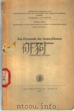 ZUR DYNAMIK DER ANTIZYKLONEN DER MITTLEREN BREITEN     PDF电子版封面     