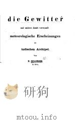 DIE GEWITTER UND ANDERE DAMIT VERWANDT METEOROLOGISCHE ERSCHEINUNGEN IM INDISCHEN ARCHIPEL（ PDF版）